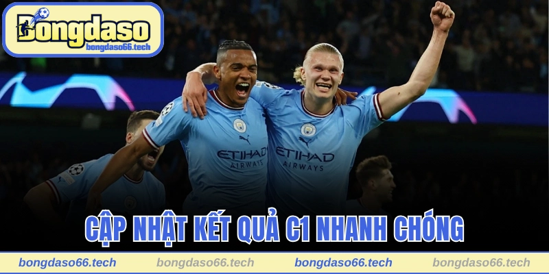 Cung cấp tỷ số bám sát mọi vòng đấu C1