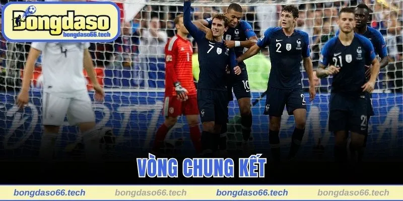 Giải đáp vòng chung kết là gì trong bóng đá